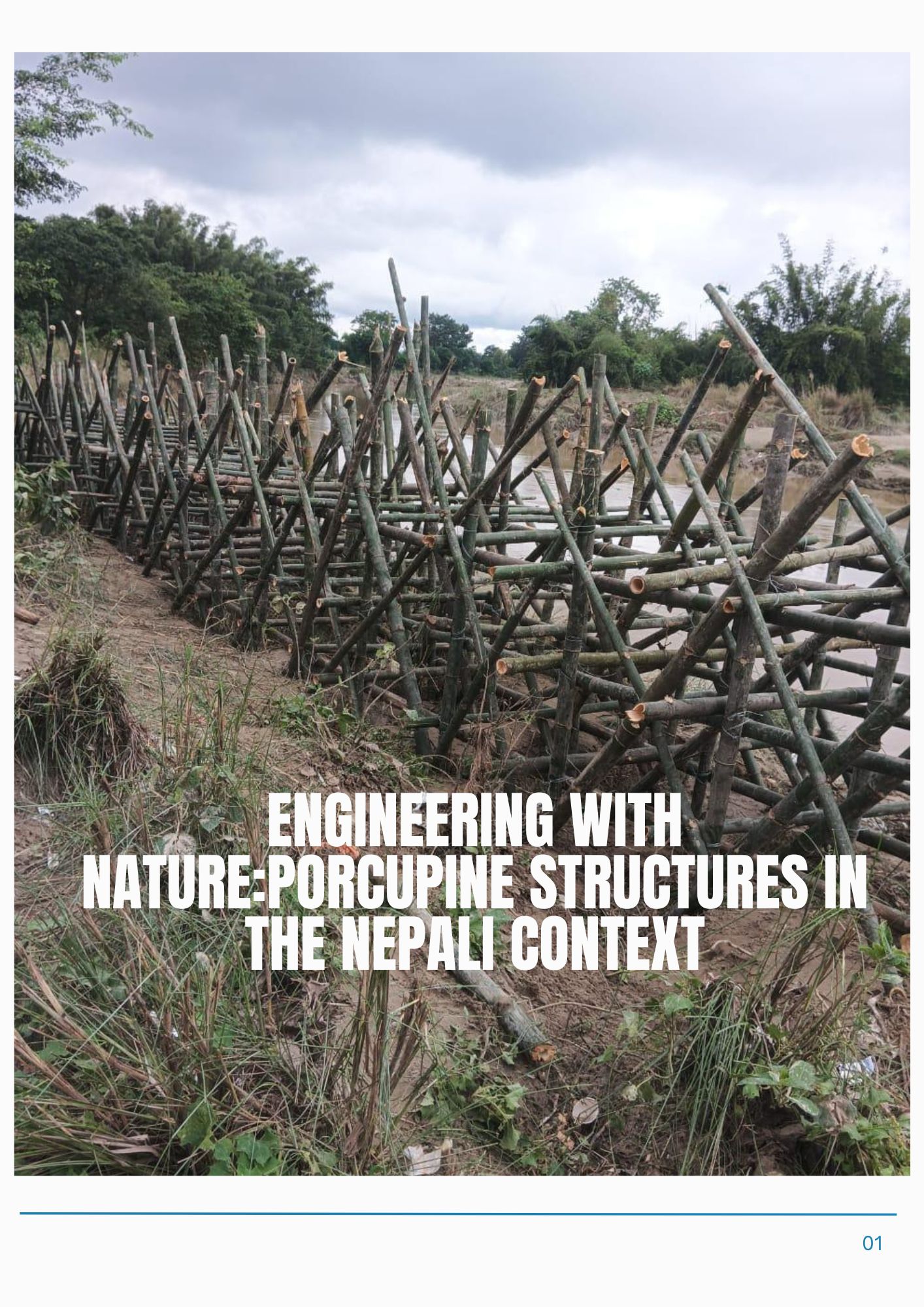 Engineering with nature:Procupine structures in the Nepali context